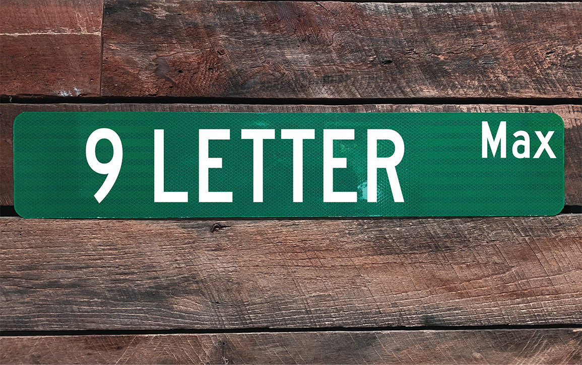 30” Custom Street Sign