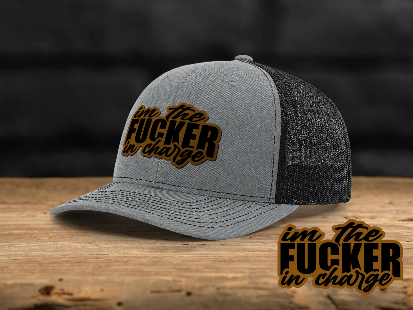 I’m the Fucker in Charge Leather Patch