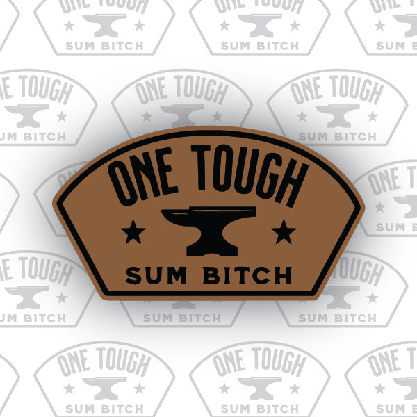 One Tough Sum Bitch Leather Patch