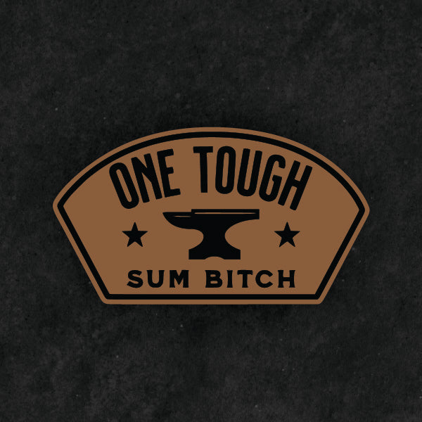 One Tough Sum Bitch Leather Patch