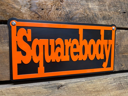 Squarebody Double Layered Sign