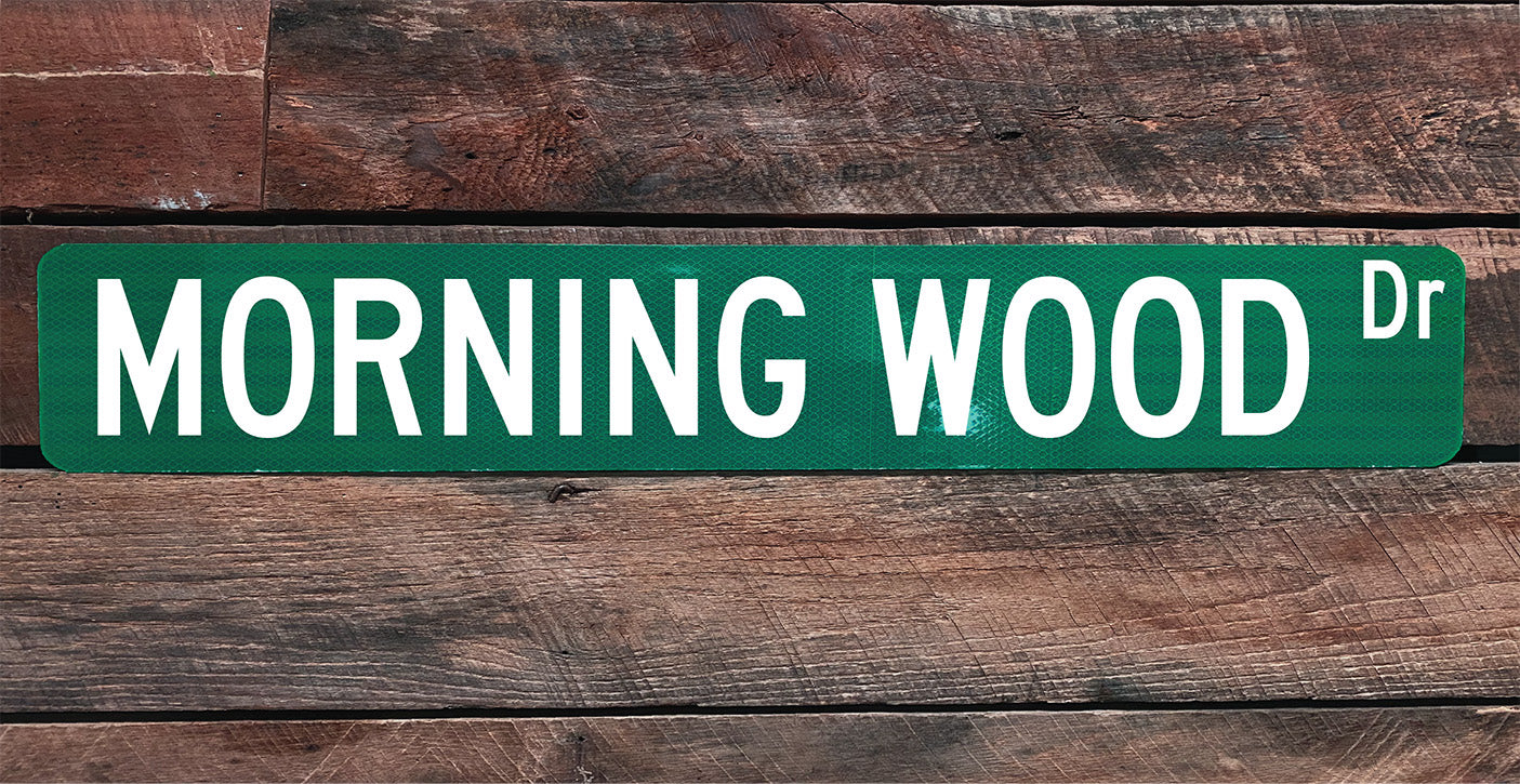 Morning Wood Dr Street Sign