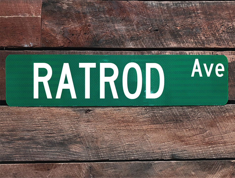 Rat Rod Street Sign