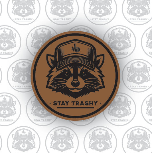 Stay Trashy Leather Patch