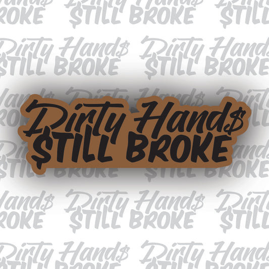 Dirty Hands Still Broke Leather Patch