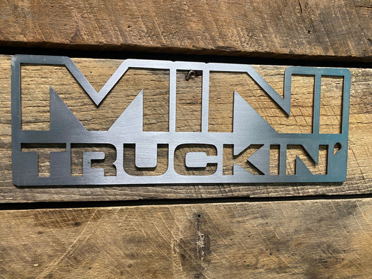 MiniTruckin Sign